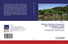 Portada del libro de Effects of Drivers Change on The “Sundarbans”: India and Bangladesh