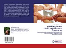 Portada del libro de Assessing Citizen Participation in Local Governance