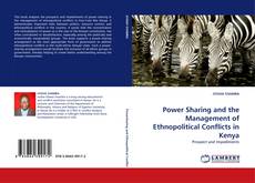 Buchcover von Power Sharing and the Management of Ethnopolitical Conflicts in Kenya