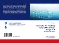 Обложка Freshwater Air-Breathing Fishes of North-West Bangladesh