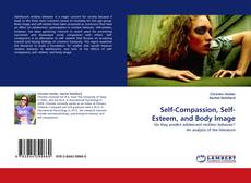 Buchcover von Self-Compassion, Self-Esteem, and Body Image