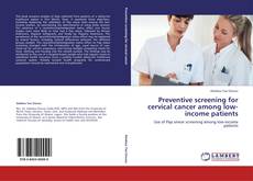 Bookcover of Preventive screening for cervical cancer among low-income patients