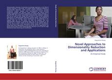 Buchcover von Novel Approaches to Dimensionality Reduction and Applications