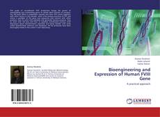 Buchcover von Bioengineering and Expression of Human FVIII Gene
