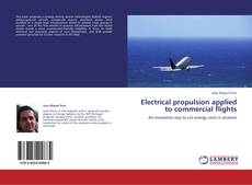 Buchcover von Electrical propulsion applied to commercial flights