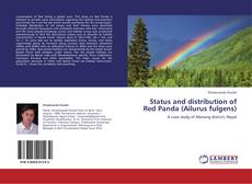 Buchcover von Status and distribution of Red Panda (Ailurus fulgens)