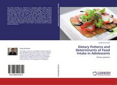 Capa do livro de Dietary Patterns and Determinants of Food Intake in Adolescents 