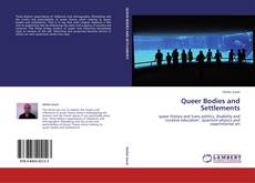 Buchcover von Queer Bodies and Settlements