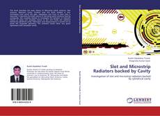 Capa do livro de Slot and Microstrip Radiators backed by Cavity 