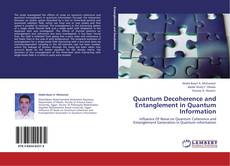 Capa do livro de Quantum Decoherence and Entanglement in Quantum Information 