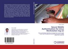 Portada del libro de Secure Mobile Authentication for Linux Workstation log on