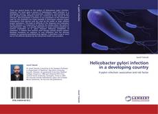 Capa do livro de Helicobacter pylori infection in a developing country 