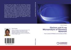 Electron and X-ray Microanalysis of Planetary Materials kitap kapağı
