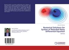 Capa do livro de Numerical Solutions for System of Retarded Delay Differential Equation 