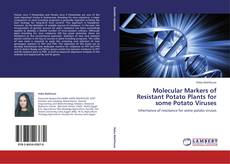Copertina di Molecular Markers of Resistant Potato Plants for some Potato Viruses