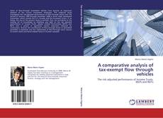 Buchcover von A comparative analysis of tax-exempt flow through vehicles