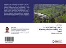 Bookcover of Participatory Varietal Selection in Upland Rice in Nepal