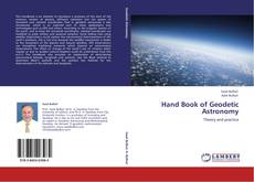 Couverture de Hand Book of Geodetic Astronomy