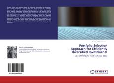 Borítókép a  Portfolio Selection Approach for Efficiently Diversified Investments - hoz