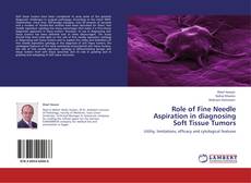 Capa do livro de Role of Fine Needle Aspiration in diagnosing Soft Tissue Tumors 