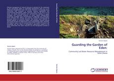 Bookcover of Guarding the Garden of Eden: