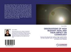 Buchcover von OBSERVATIONS OF HIGH REDSHIFT AGNs AND THEIR IMPACT ON COSMOLOGY