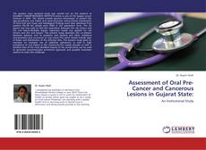 Portada del libro de Assessment of Oral Pre-Cancer and Cancerous Lesions in Gujarat State: