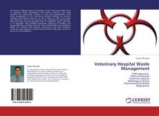 Bookcover of Veterinary Hospital Waste Management