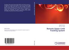 Bookcover of Remote Upper Limb Tracking System