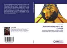 Capa do livro de Transition from ABE to College 