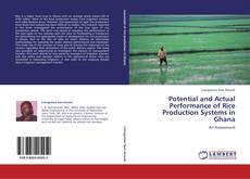 Capa do livro de Potential and Actual Performance of Rice Production Systems in Ghana 