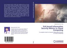 Обложка SLA based Information Security Metrics in Cloud Computing