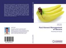 Post Harvest Management of Banana kitap kapağı