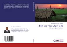 Bookcover of Dalit and Tribal Life in India