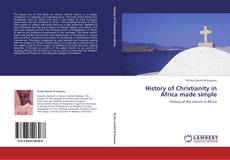 Couverture de History of Christianity in Africa made simple