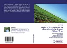Portada del libro de Physical Management of Vertisol under Irrigated Wheat Crop