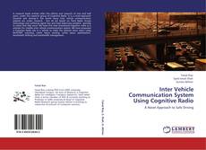 Bookcover of Inter Vehicle Communication System Using Cognitive Radio