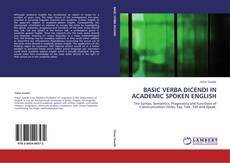 Buchcover von BASIC VERBA DICENDI IN ACADEMIC SPOKEN ENGLISH