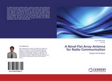 Capa do livro de A Novel Flat Array Antenna for Radio Communication 