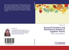 Buchcover von Seasonal Variation and Biochemical Activity of Egyptian Thyme