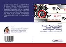 Quality Assurance Web Based Application, Including Data Mining的封面