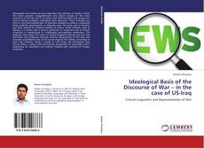 Portada del libro de Ideological Basis of the Discourse of War – in the case of US-Iraq