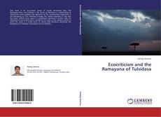 Bookcover of Ecocriticism and the Ramayana of Tulsidasa
