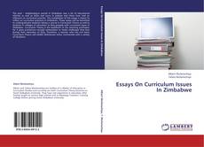 Capa do livro de Essays On Curriculum Issues In Zimbabwe 