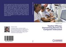 Capa do livro de Teacher Efficacy: Overcoming Barriers to Computer Instruction 