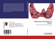 Diagnostic Evaluation of Goiter kitap kapağı