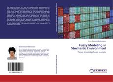Fuzzy Modeling in Stochastic Environment的封面