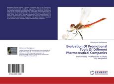 Portada del libro de Evaluation Of Promotional Tools Of Different Pharmaceutical Companies