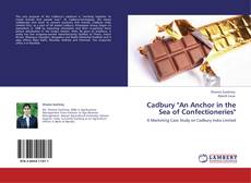 Cadbury "An Anchor in the Sea of Confectioneries" kitap kapağı