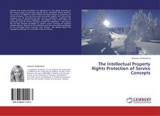 Buchcover von The Intellectual Property Rights Protection of Service Concepts